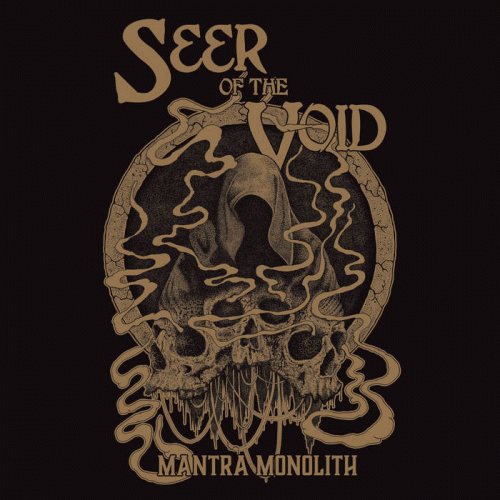 Seer Of The Void : Mantra Monolith